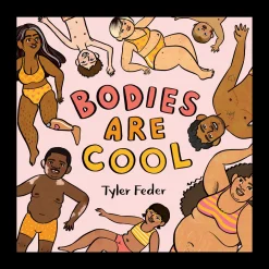 Bodies Are Cool
