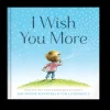 I Wish You More