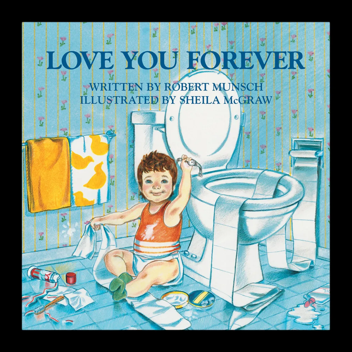 Love You Forever (Hardcover)