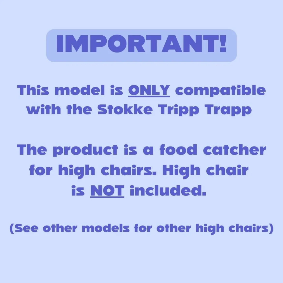 The Food Catcher for High Chairs