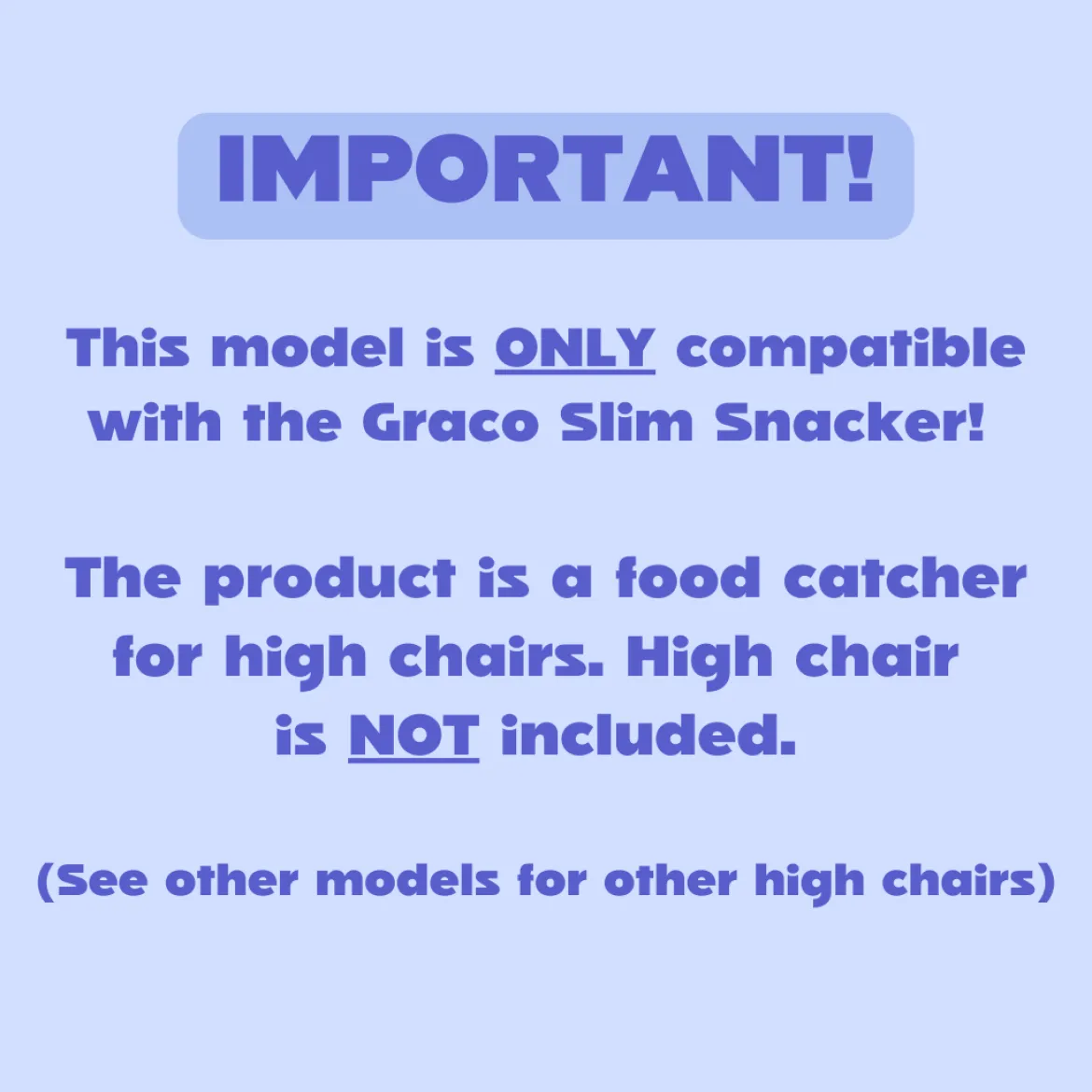 The Food Catcher for High Chairs